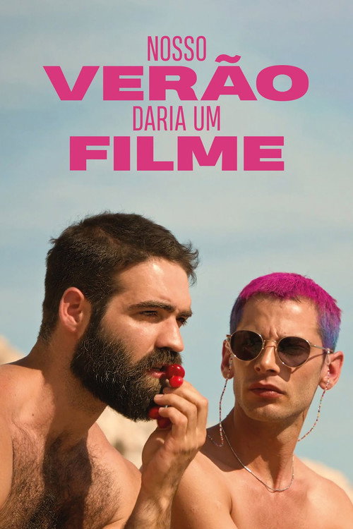 Assistir Nosso Verão Daria um Filme