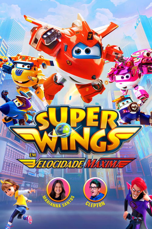 Assistir Super Wings: Em Velocidade Máxima