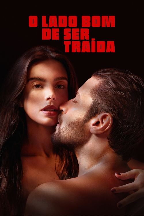 Assistir O Lado Bom de Ser Traída