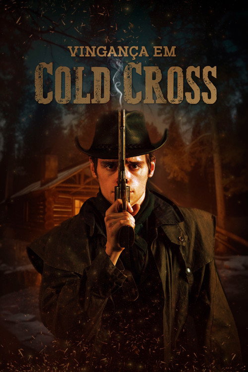 Assistir Vingança em Cold Cross