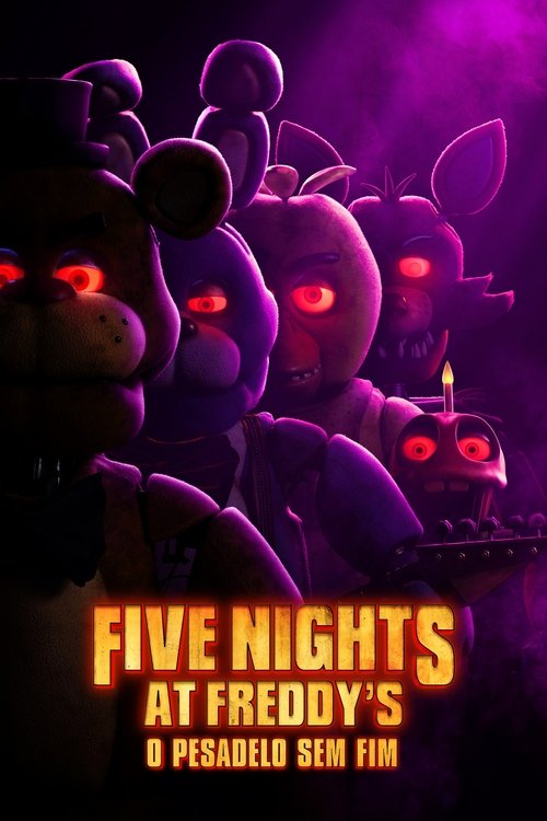 Assistir Five Nights at Freddy's - O Pesadelo Sem Fim