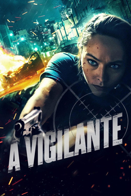 Assistir A Vigilante