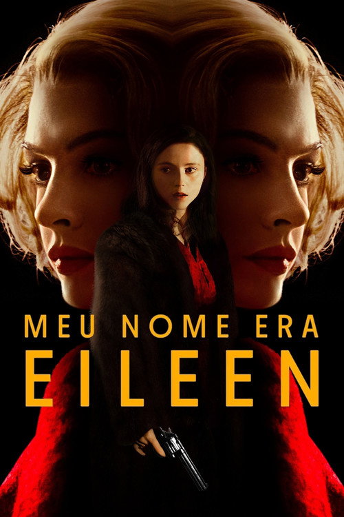 Assistir Meu Nome Era Eileen