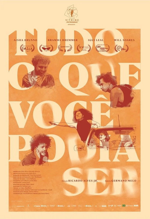 Assistir Tudo O Que Você Podia Ser