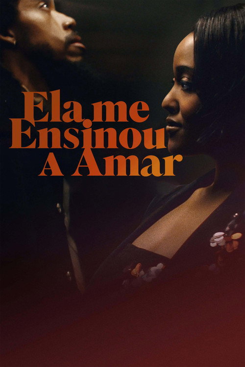 Assistir Ela me Ensinou a Amar