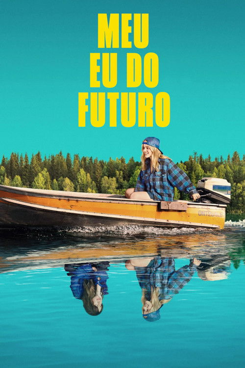 Assistir Meu Eu do Futuro