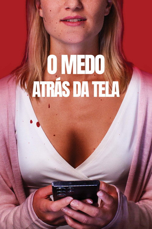 Assistir O Medo Atrás da Tela