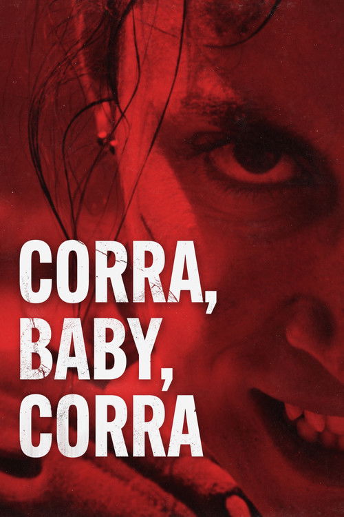 Assistir Corra, Baby, Corra