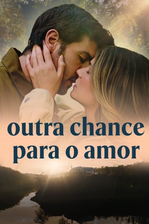 Assistir Outra Chance para o Amor