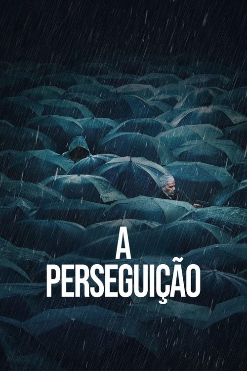 Assistir A Perseguição
