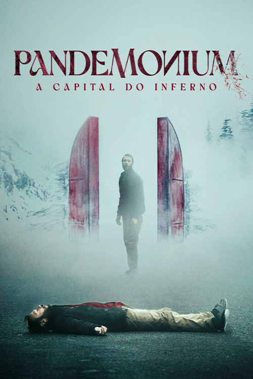 Assistir Pandemonium: A Capital do Inferno