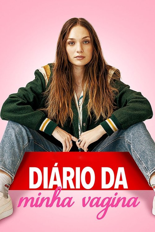 Assistir Diário da Minha Vagina