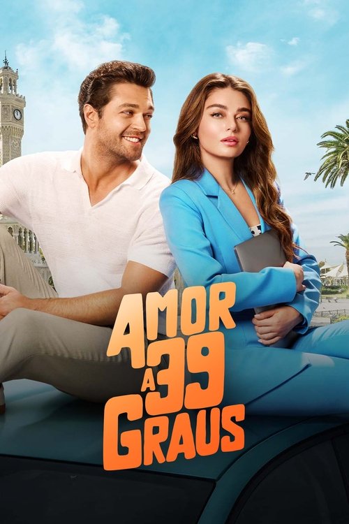 Assistir Amor a 39 Graus