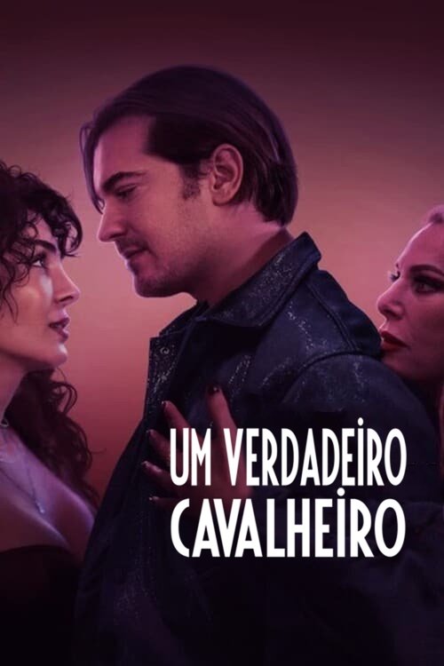 Assistir Um Verdadeiro Cavalheiro