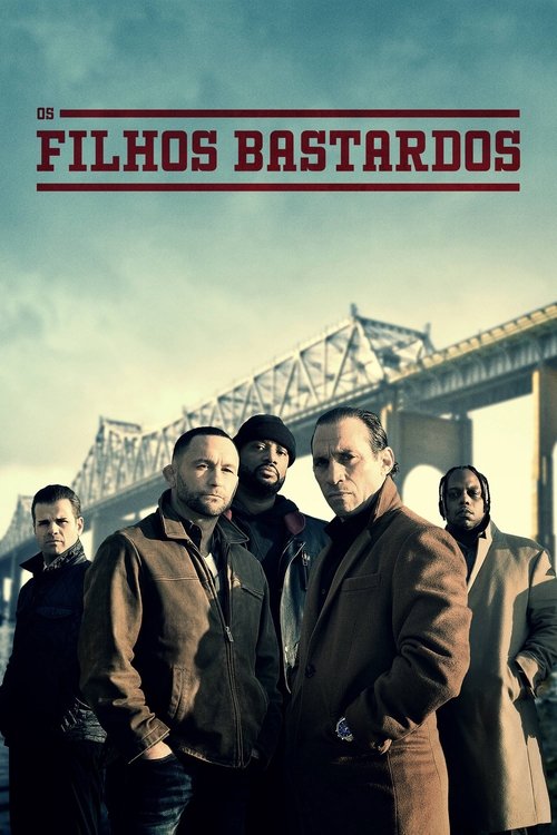 Assistir Os Filhos Bastardos
