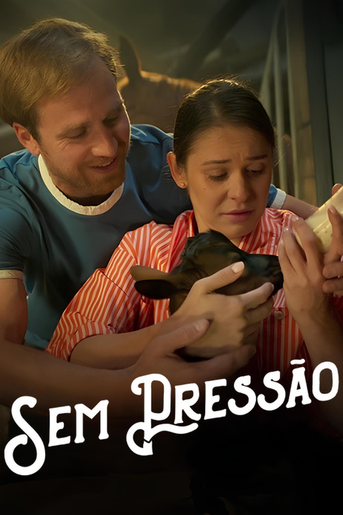 Assistir Sem Pressão