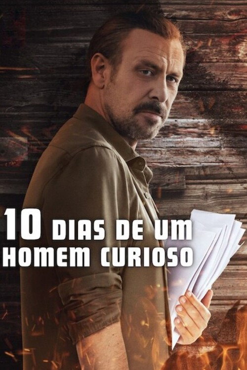 Assistir 10 Dias de um Homem Curioso