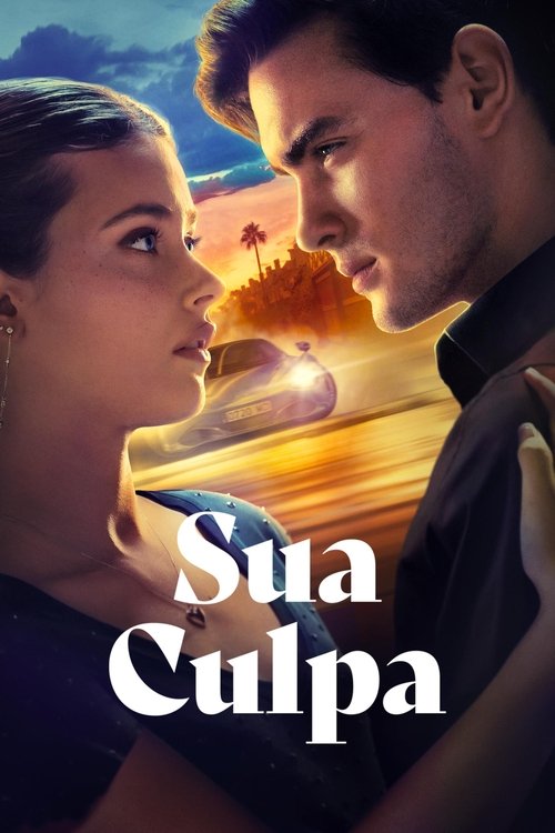 Assistir Sua Culpa