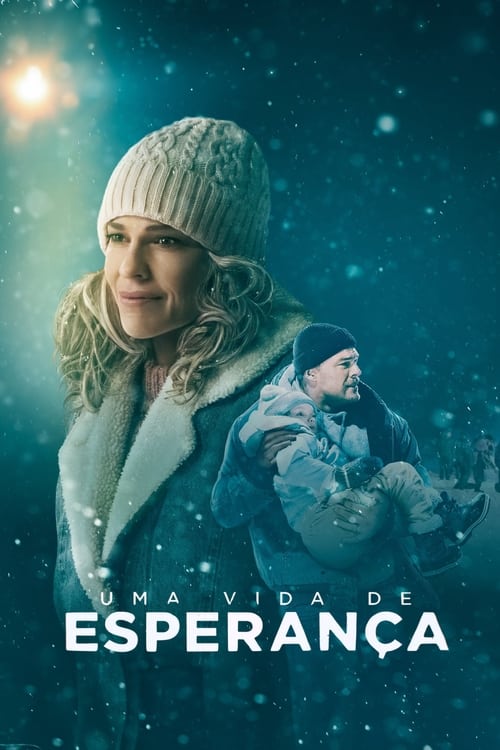 Assistir Uma Vida de Esperança