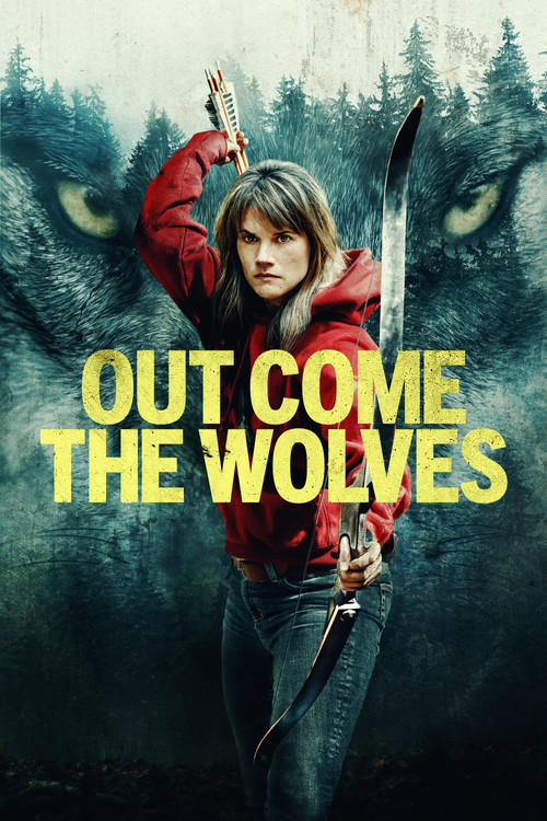 Assistir Out Come the Wolves