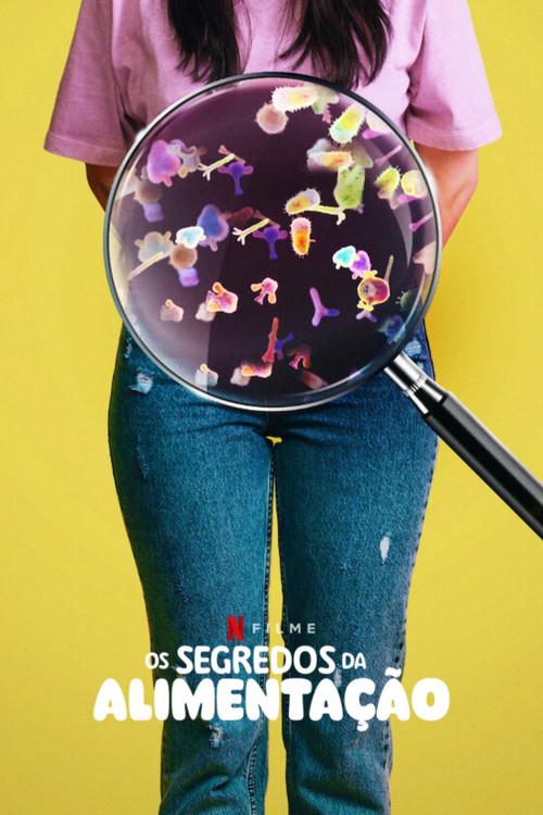 Assistir Os Segredos da Alimentação