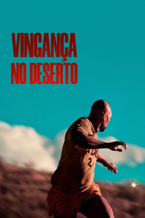 Assistir Vingança no Deserto