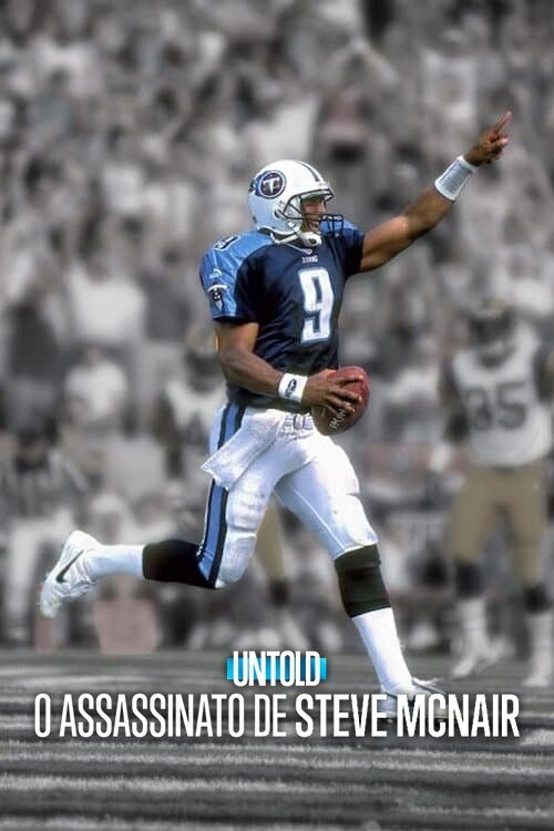 Assistir Untold: O Assassinato de Steve McNair