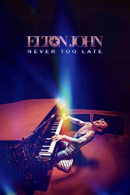 Assistir Elton John: Never Too Late