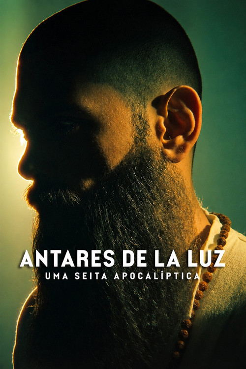 Assistir Antares de la Luz: Uma Seita Apocalíptica
