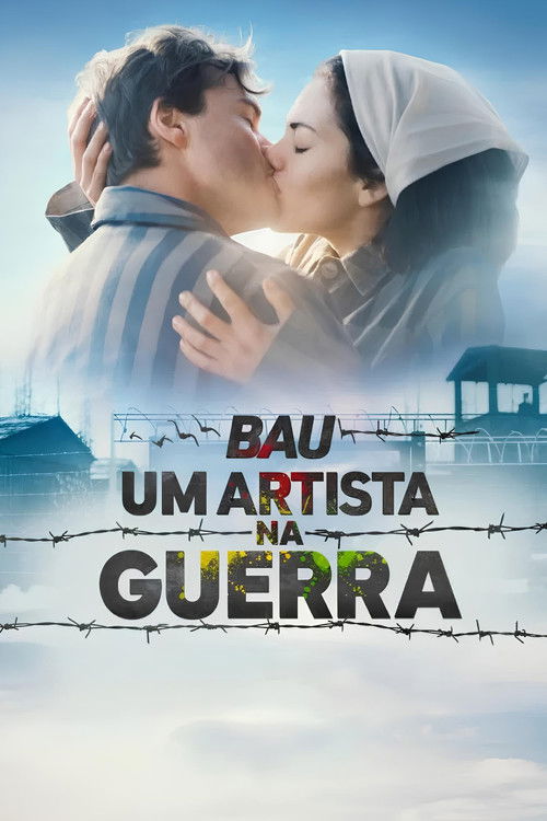 Assistir Bau, Um Artista Na Guerra