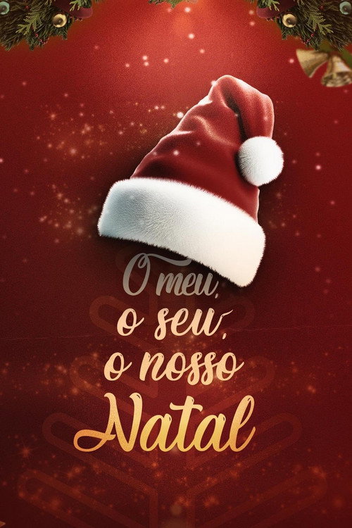 Assistir O Meu, O Seu, O Nosso Natal