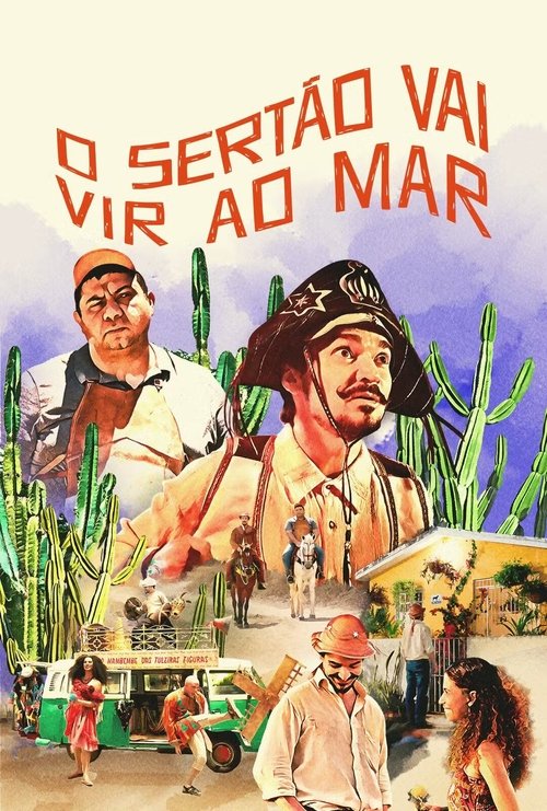 Assistir O Sertão Vai Vir ao Mar