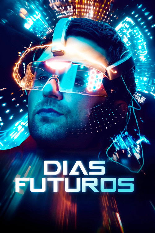 Assistir Dias Futuros