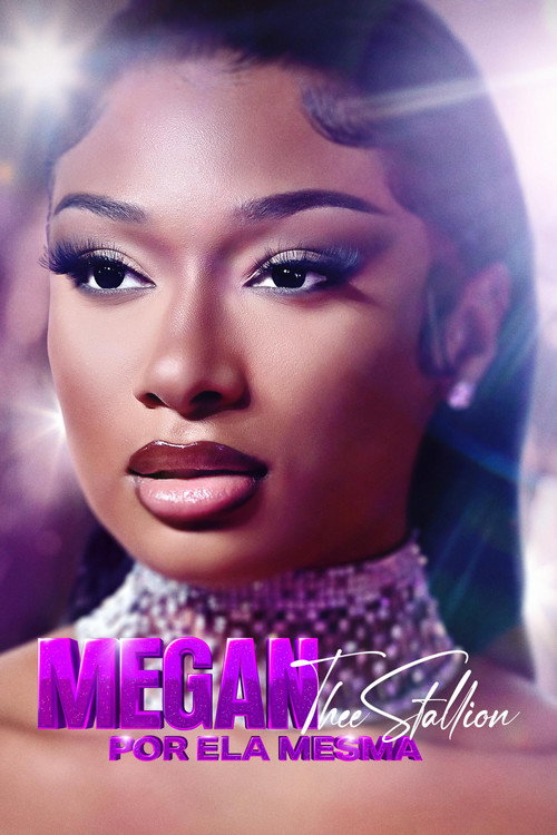 Assistir Megan Thee Stallion Por Ela Mesma