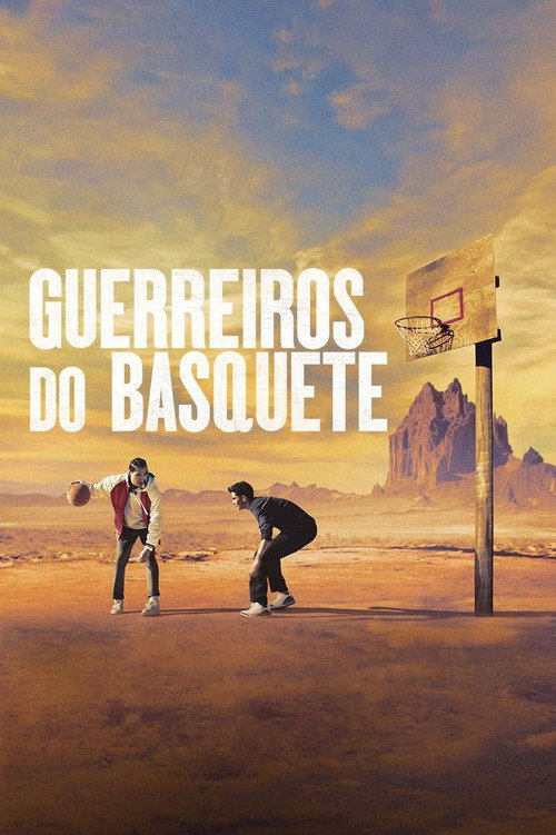 Assistir Guerreiros do Basquete
