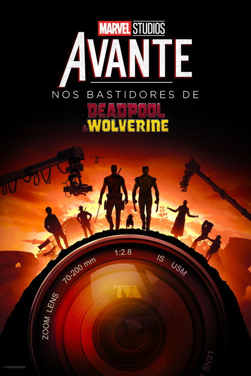 Assistir Avante: Nos Bastidores de Deadpool & Wolverine