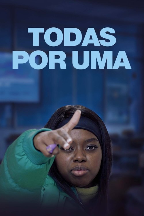 Assistir Todas por Uma