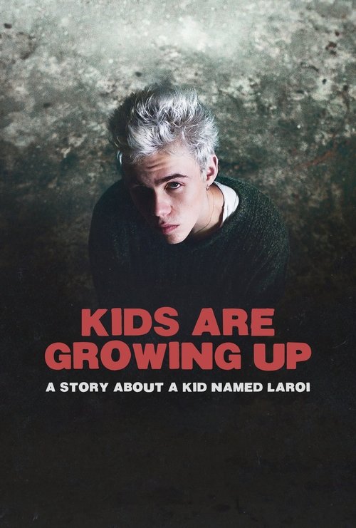 Assistir Kids Are Growing Up: A Story About a Kid Named Laroi