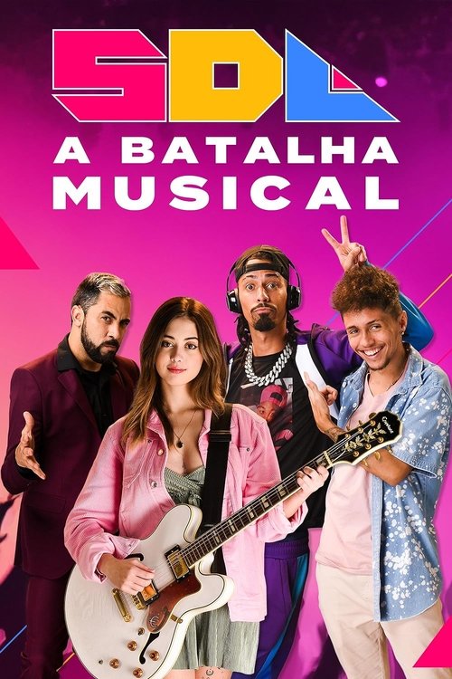 Assistir SDL - A Batalha Musical