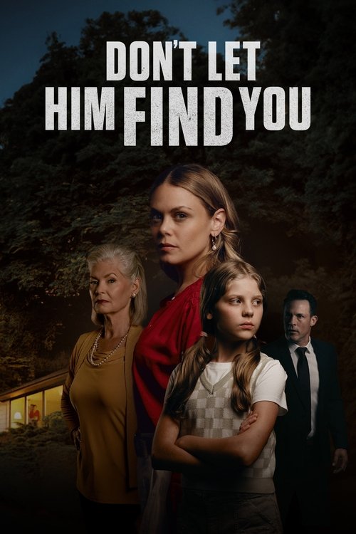 Assistir Don't Let Him Find You