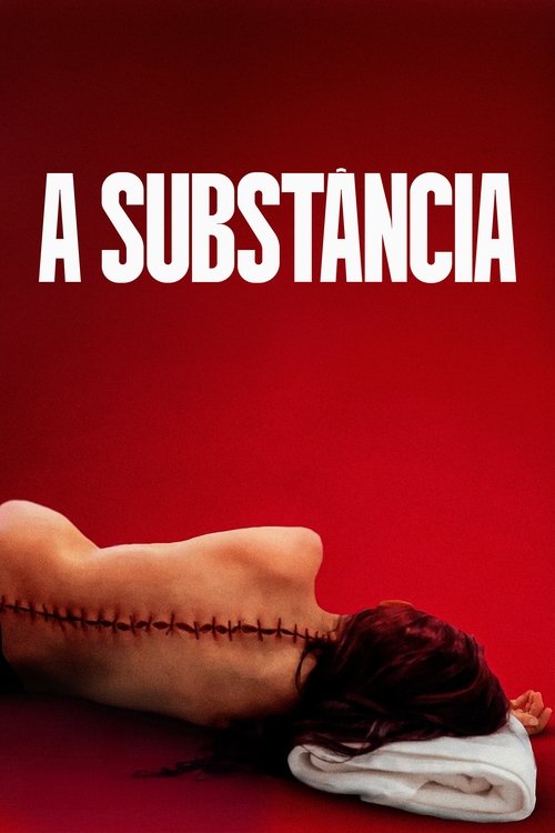 Assistir A Substância