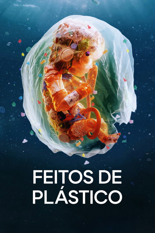 Assistir Feitos de Plástico