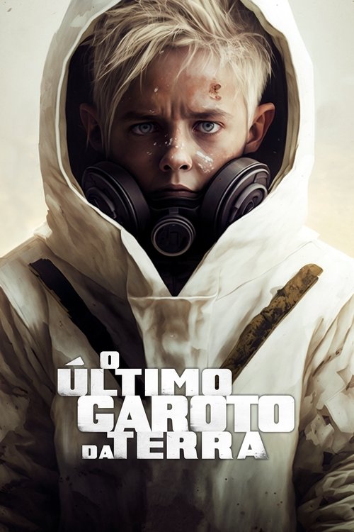 Assistir O Último Garoto da Terra