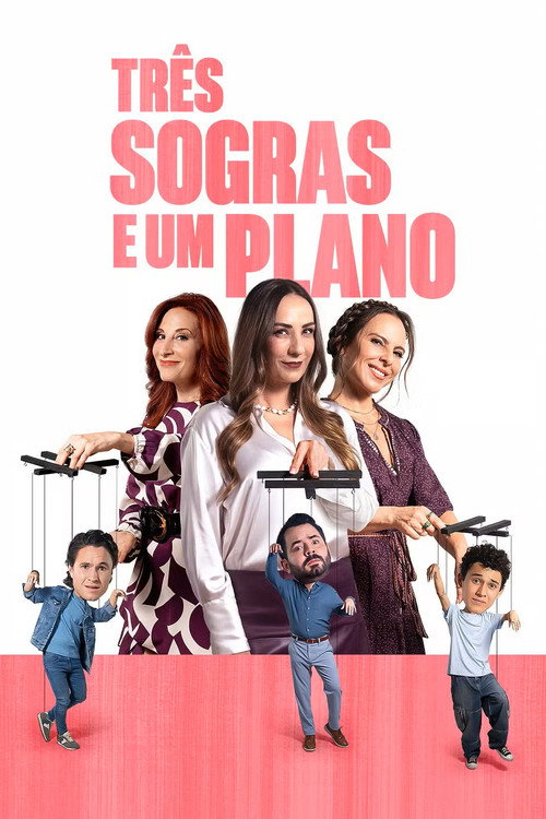 Assistir Três Sogras e Um Plano