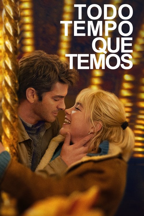 Assistir Todo Tempo Que Temos
