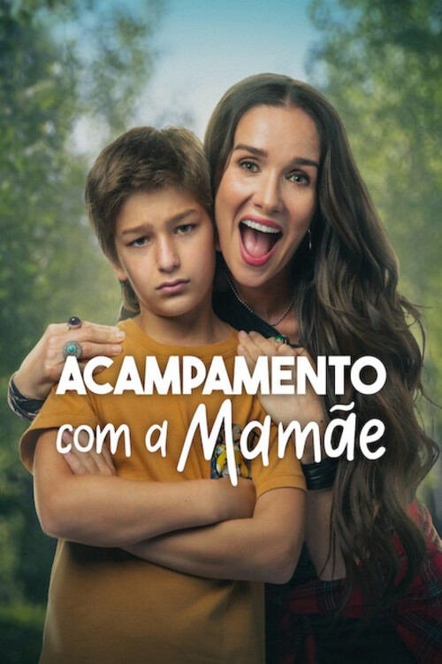 Assistir Acampamento com a Mamãe
