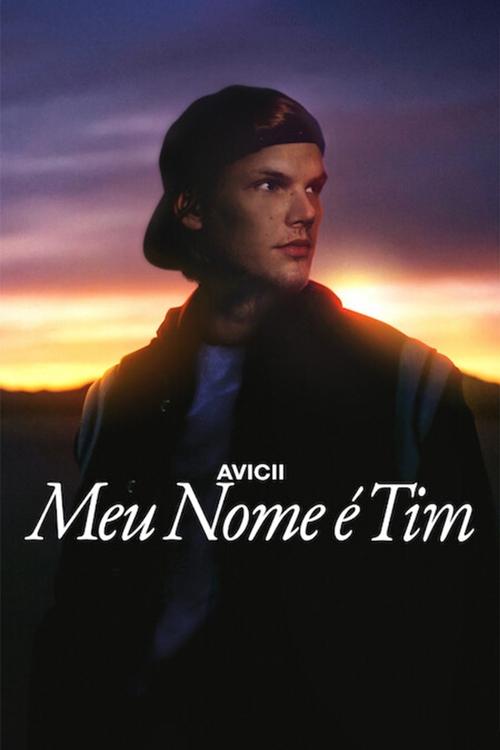 Assistir Avicii: Meu Nome é Tim