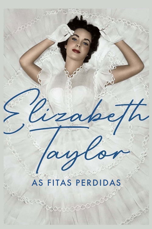 Assistir Elizabeth Taylor - As Fitas Perdidas