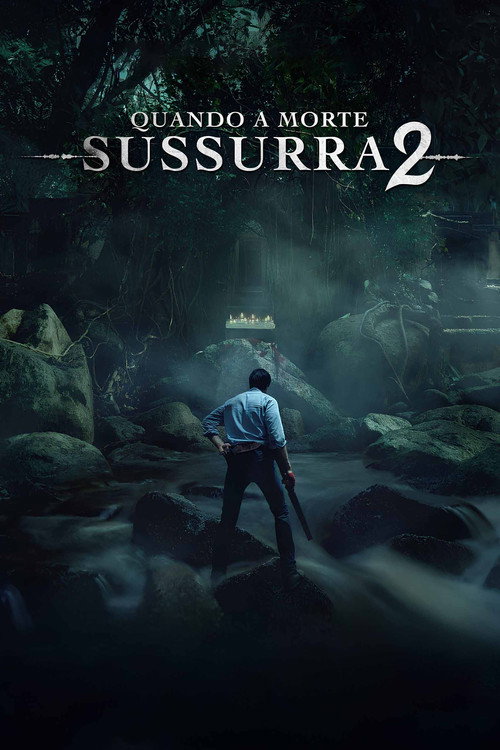 Assistir Quando a Morte Sussurra 2