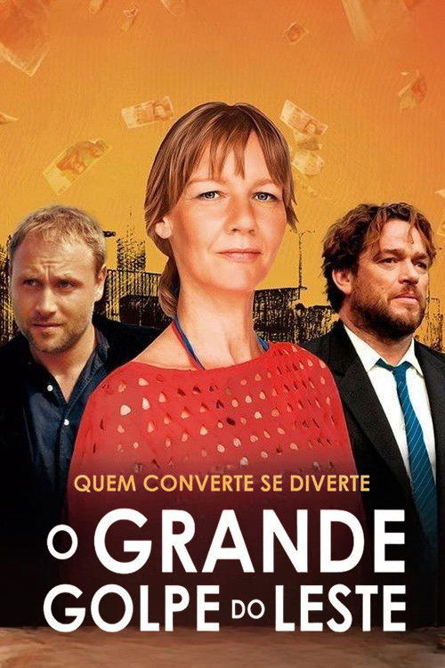 Assistir O Grande Golpe do Leste